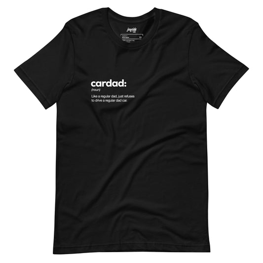 Car Dad Meaning Tee