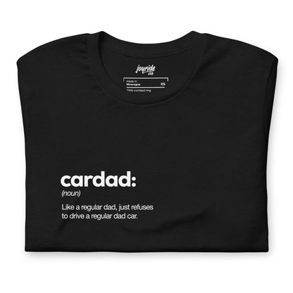 Car Dad Meaning Tee